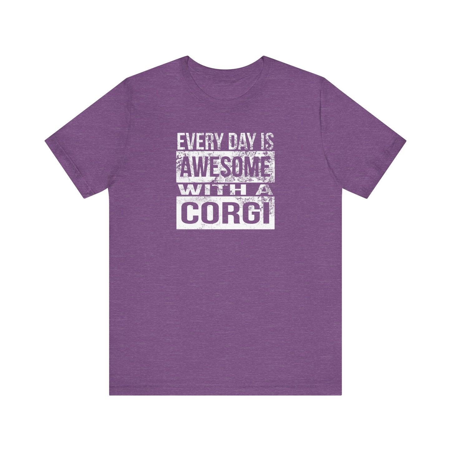 Corgi T-shirt Every Day is Awesome (Distressed)