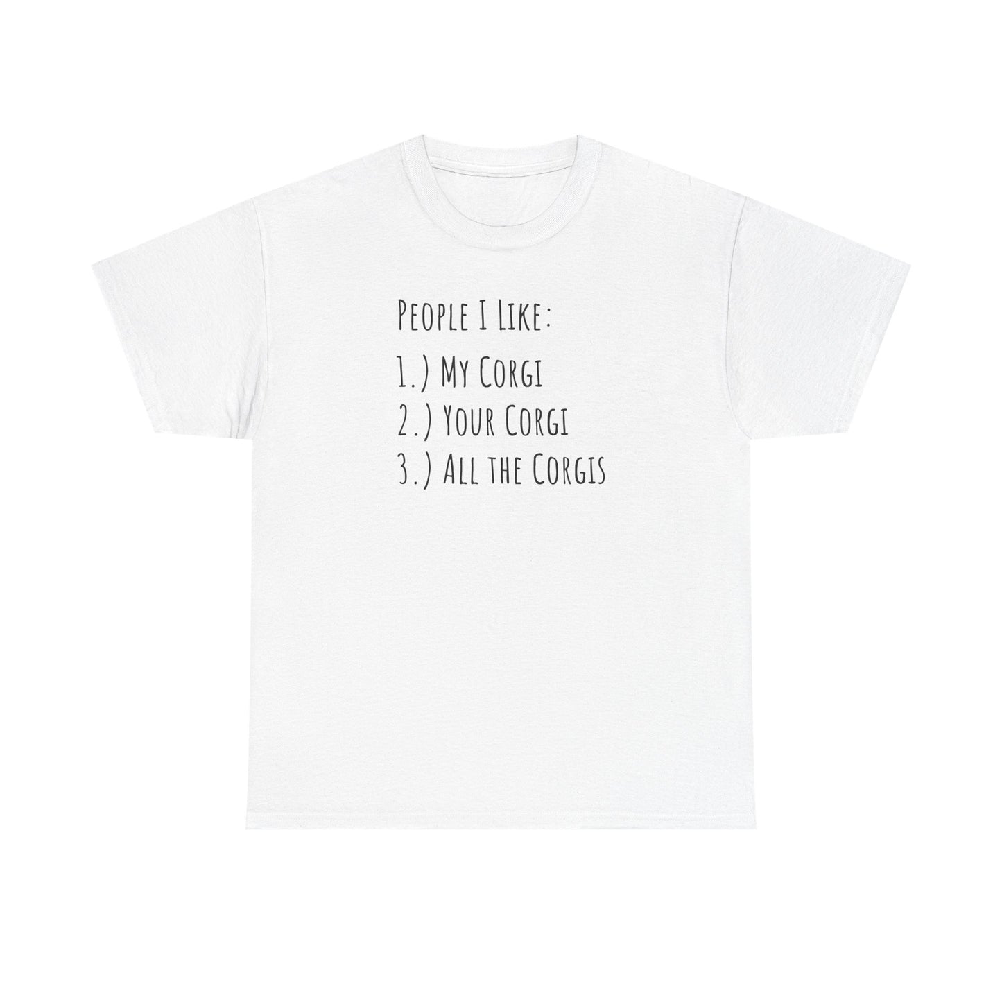 Corgi T-shirt People I Like
