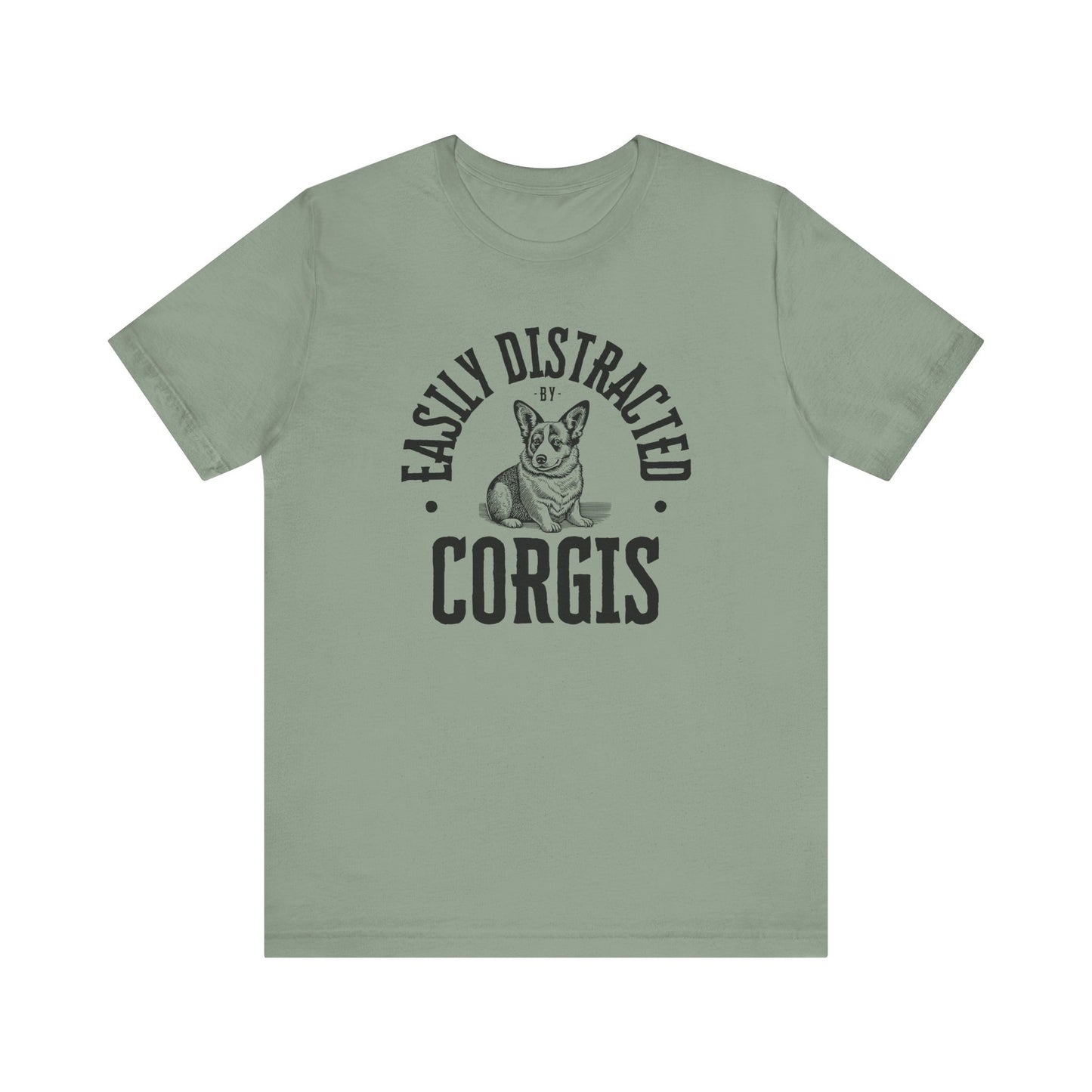 Corgi T-shirt Easily Distracted
