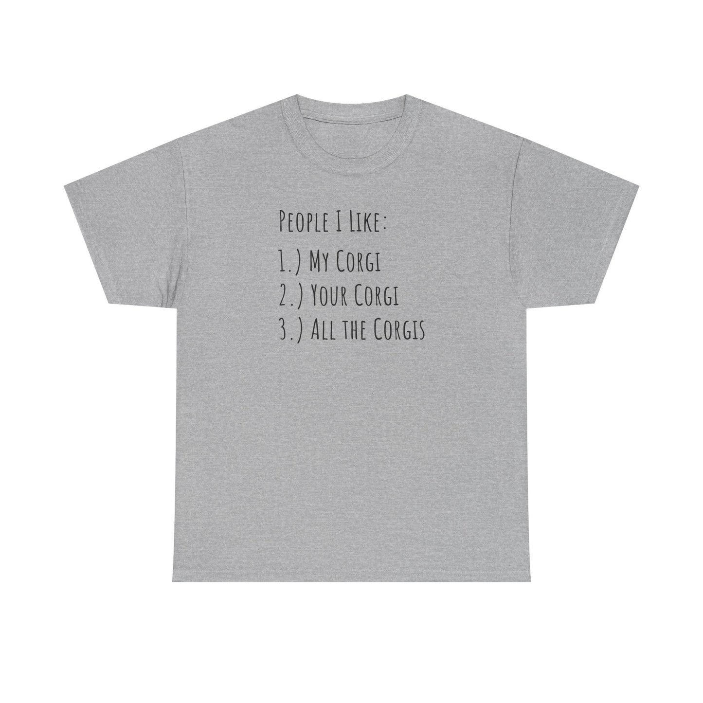 Corgi T-shirt People I Like