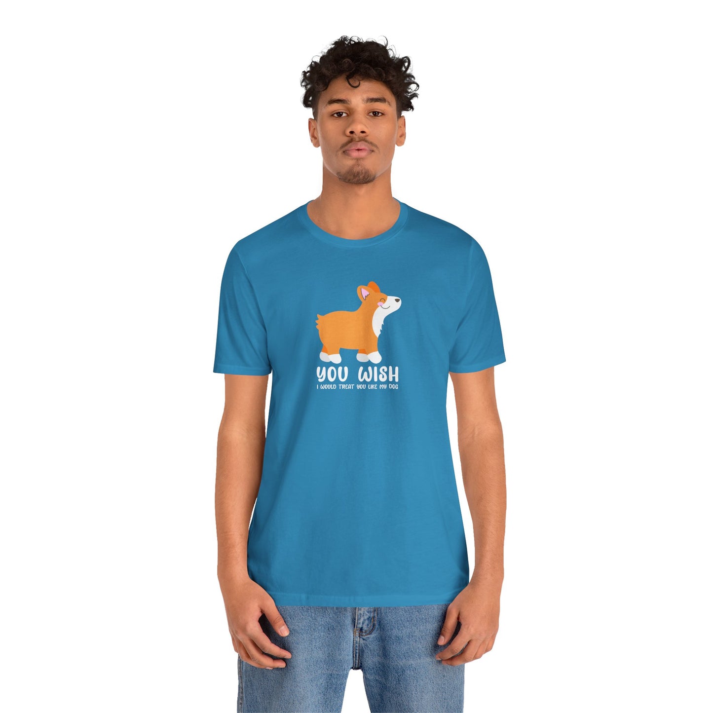 Corgi T-Shirt You Wish