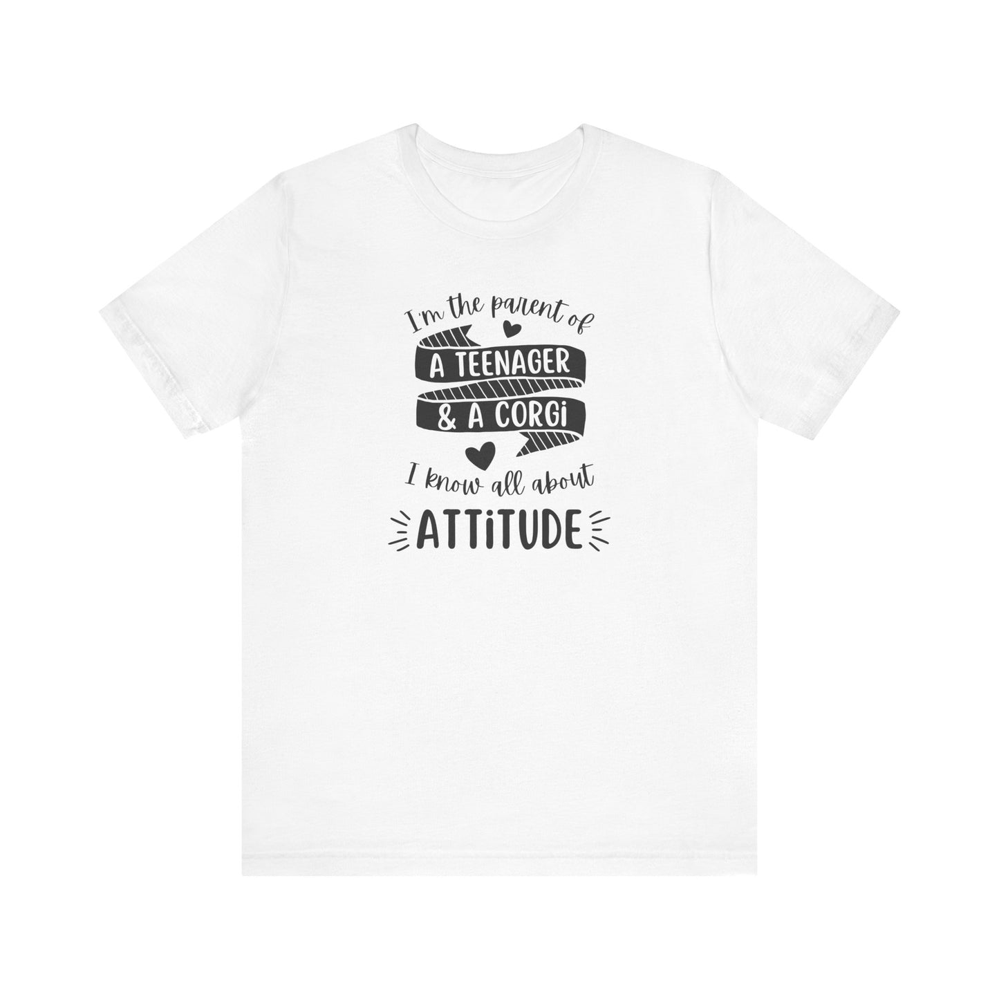 Corgi T-shirt Teenager Attitude