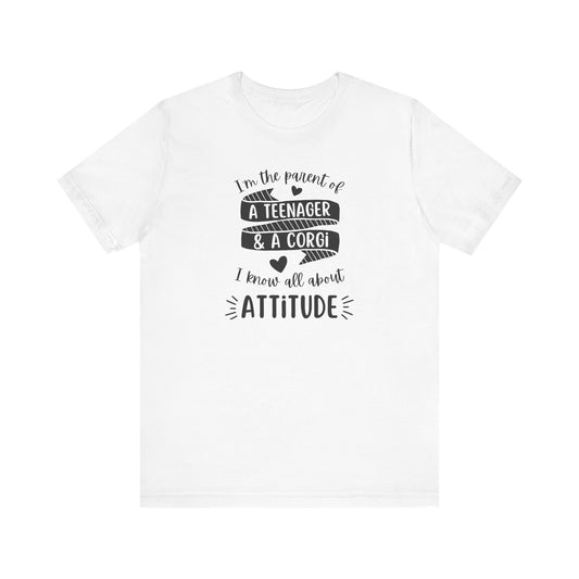 Corgi T-shirt Teenager Attitude