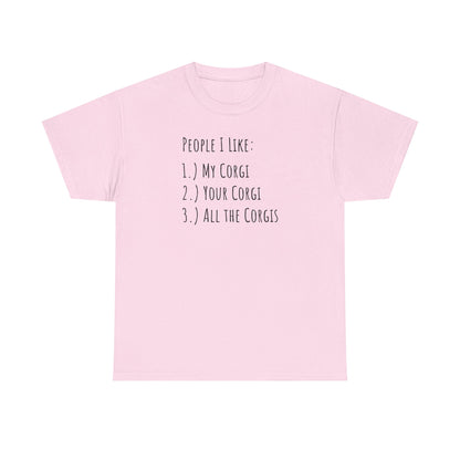 Corgi T-shirt People I Like