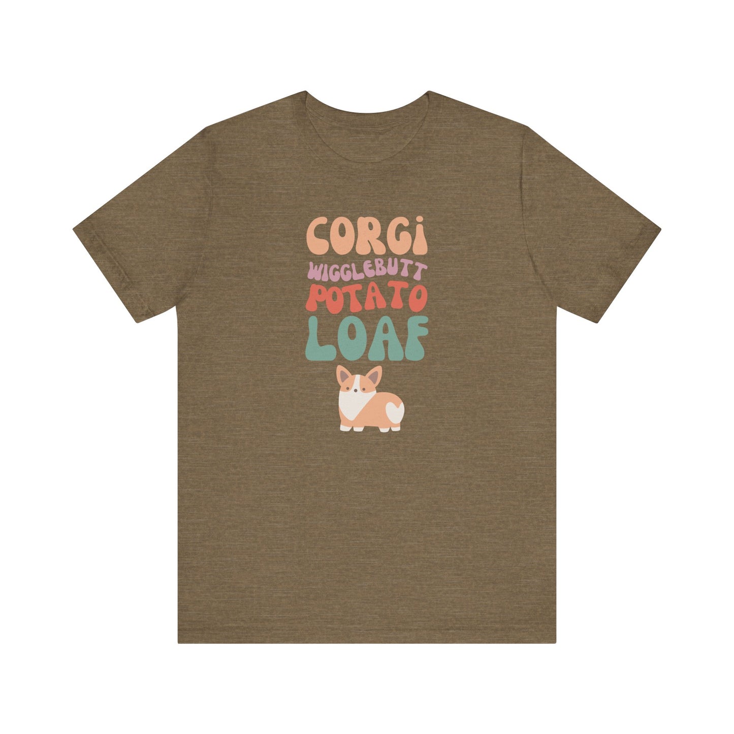 Corgi T-shirt Wigglebutt Potato Loaf