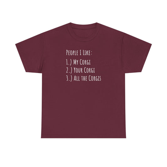 Corgi T-shirt People I Like