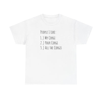 Corgi T-shirt People I Like