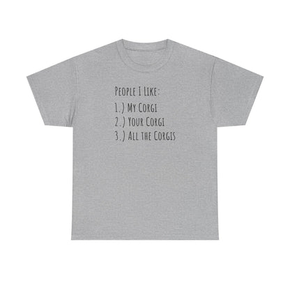 Corgi T-shirt People I Like