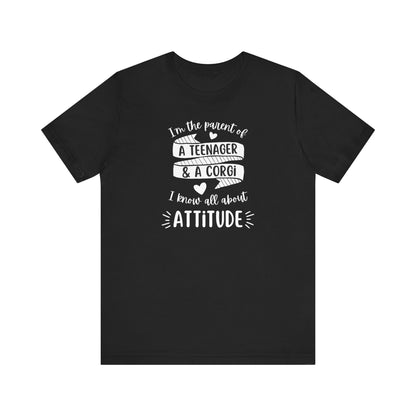 Corgi T-shirt Teenager Attitude
