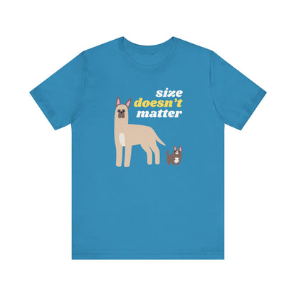 Dog T-shirt Size Doesn't Matter