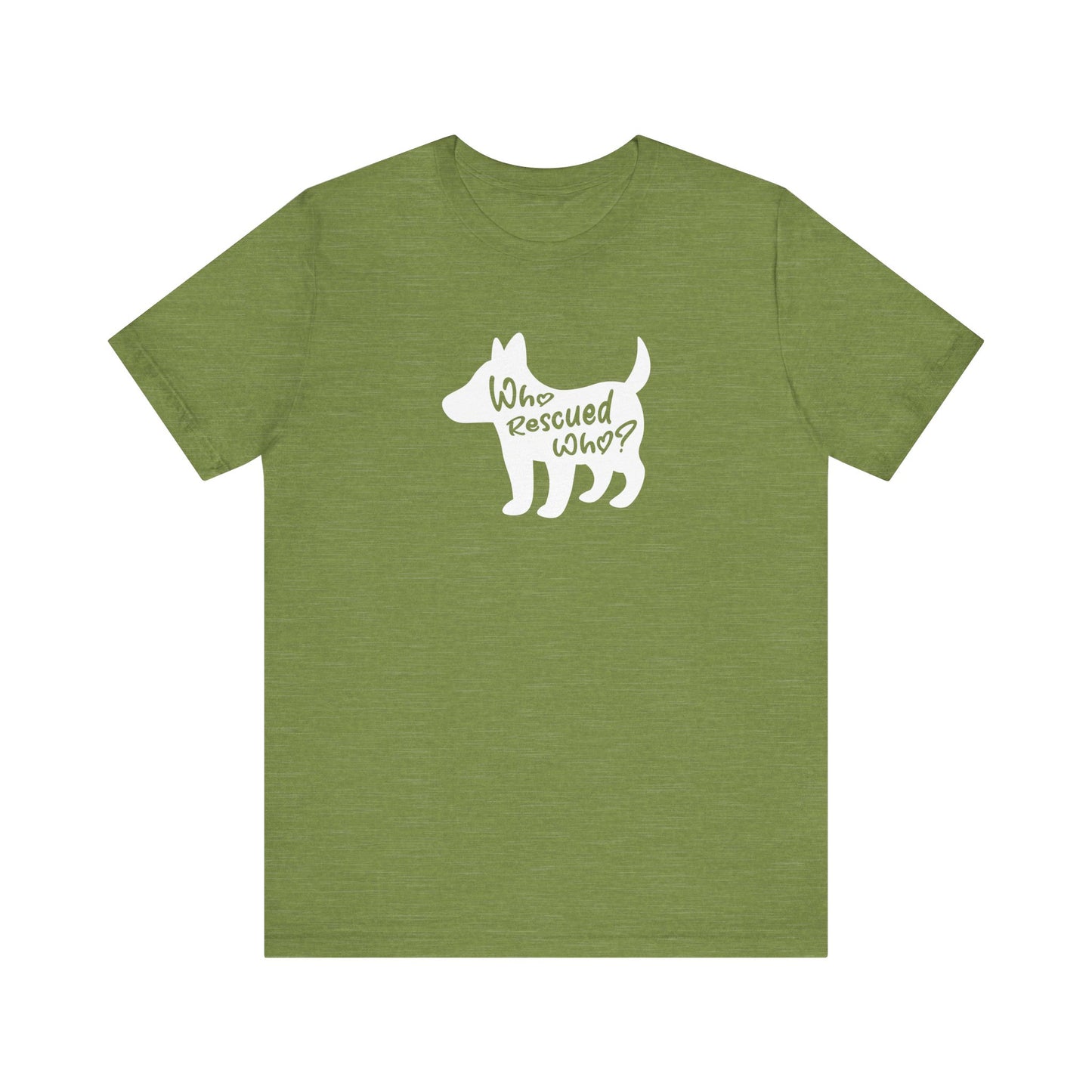 T-shirt Who Rescued Who?