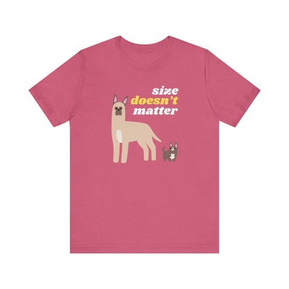 Dog T-shirt Size Doesn't Matter