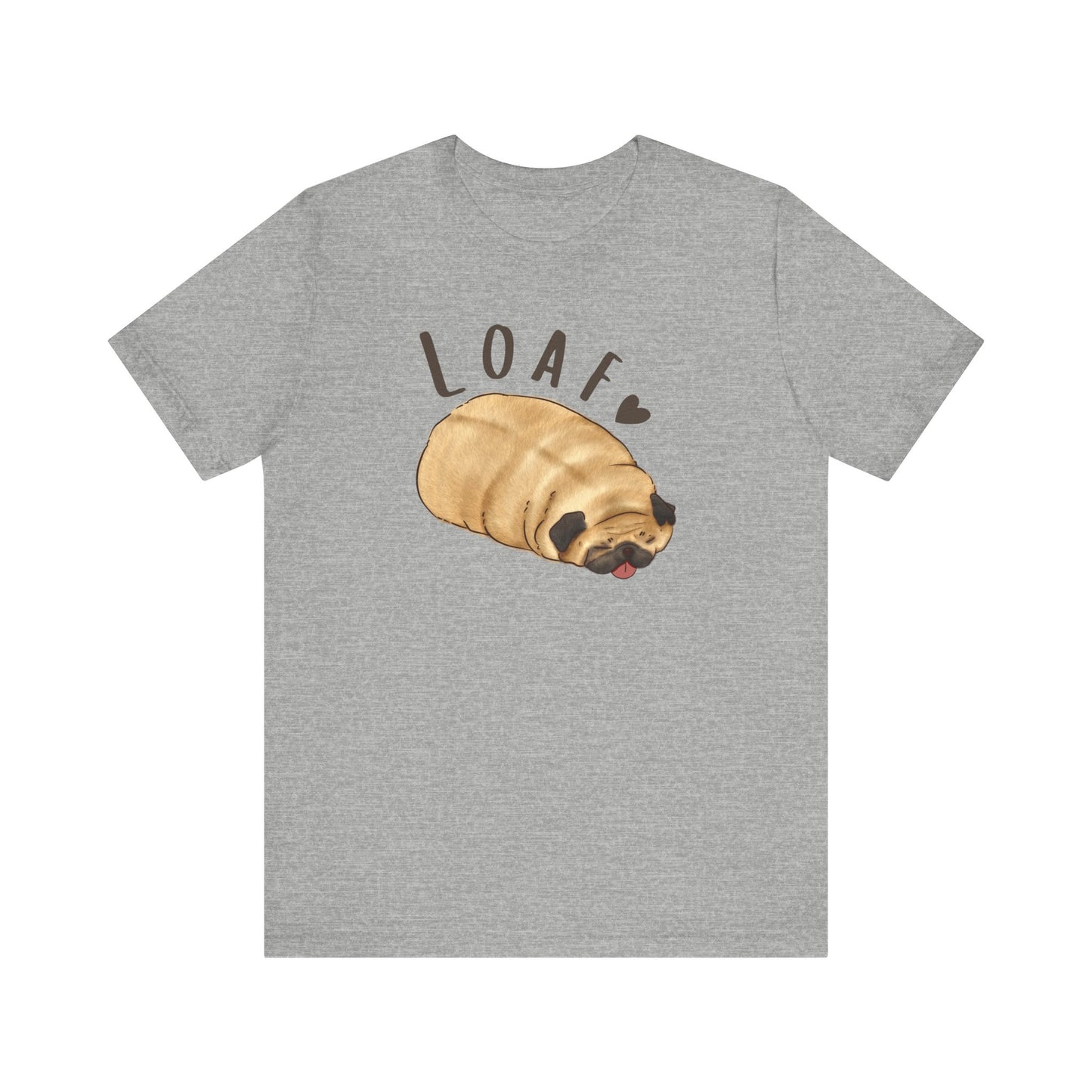 Pug T-shirt Loaf