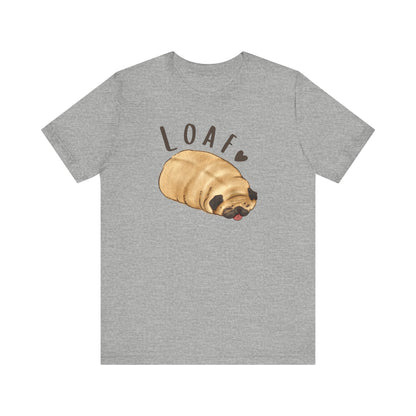 Pug T-shirt Loaf