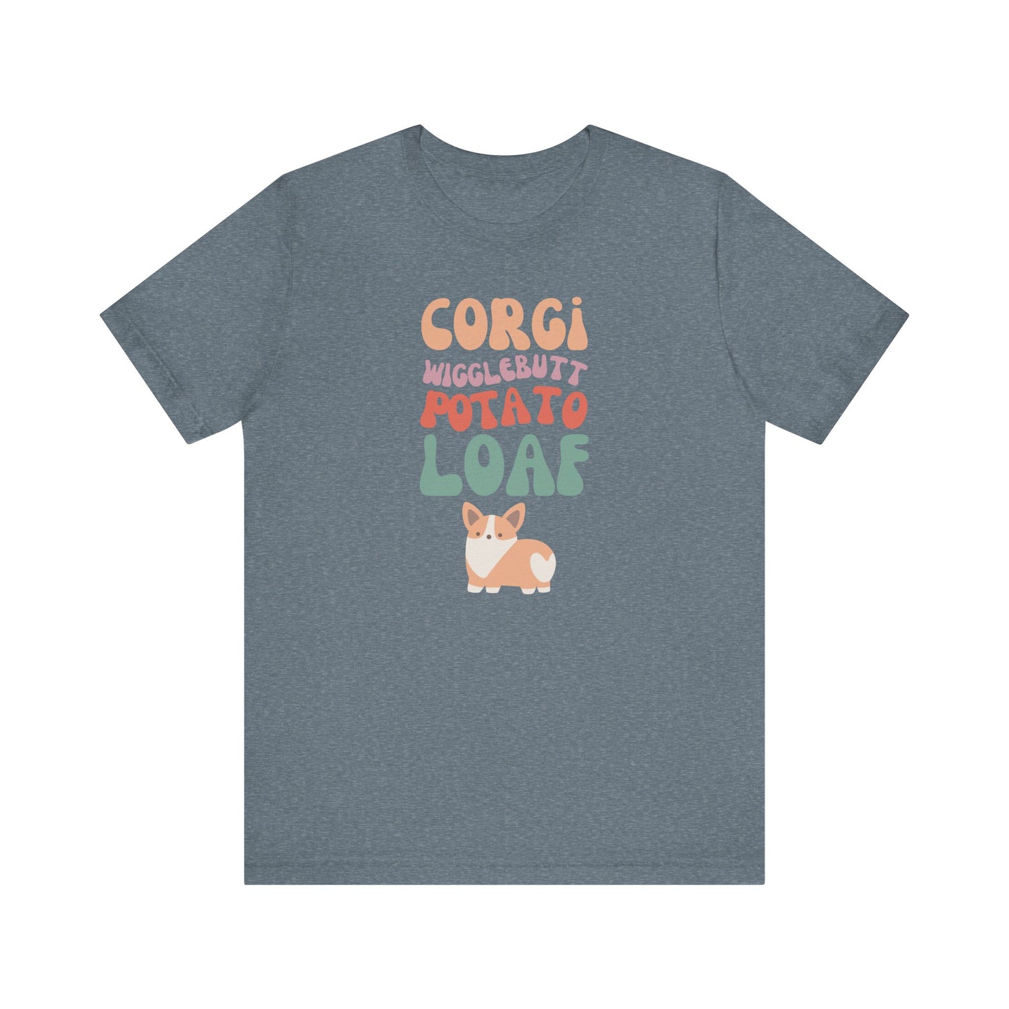 Corgi T-shirt Wigglebutt Potato Loaf