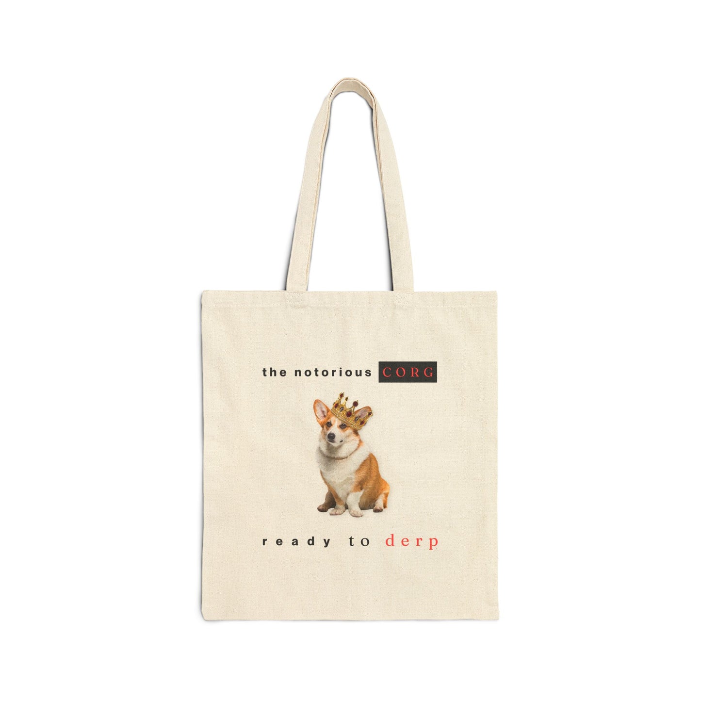 Corgi Canvas Tote Bag Notorious Derp